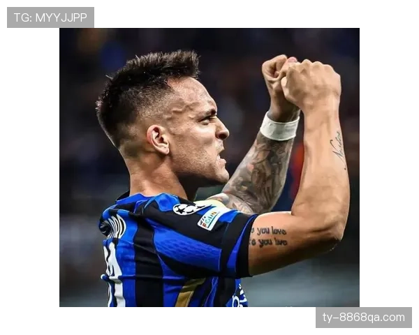 劳塔罗状态持续火热，国米锋线依赖是否影响争冠稳定性？